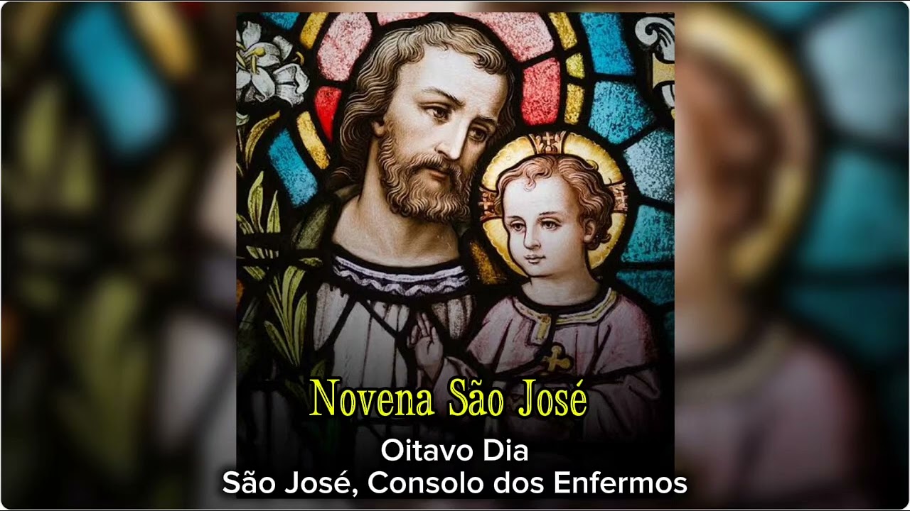 ✨️ 8° DIA NOVENA SÃO JOSÉ ✨️ 