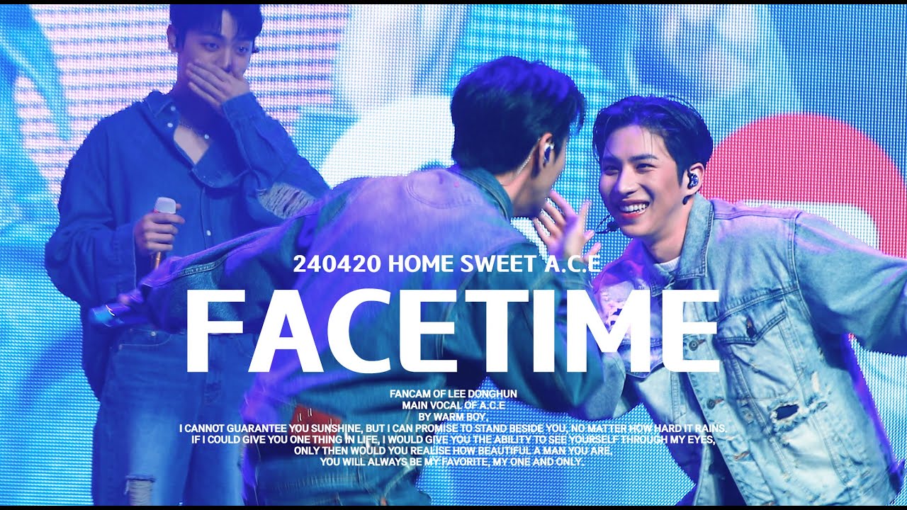240420 Home Sweet A.C.E 팬미팅 - FACETIME (이동훈 4K CAM)