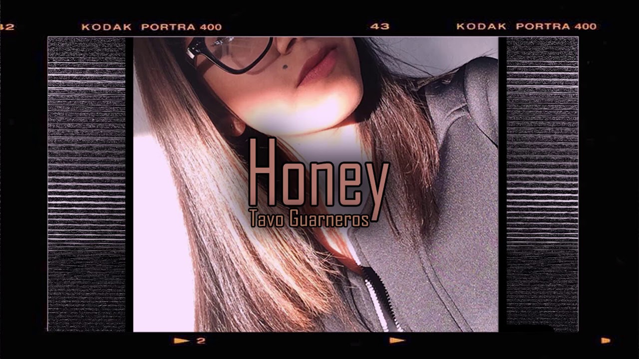 Tavo Guarneros - Honey (Audio)