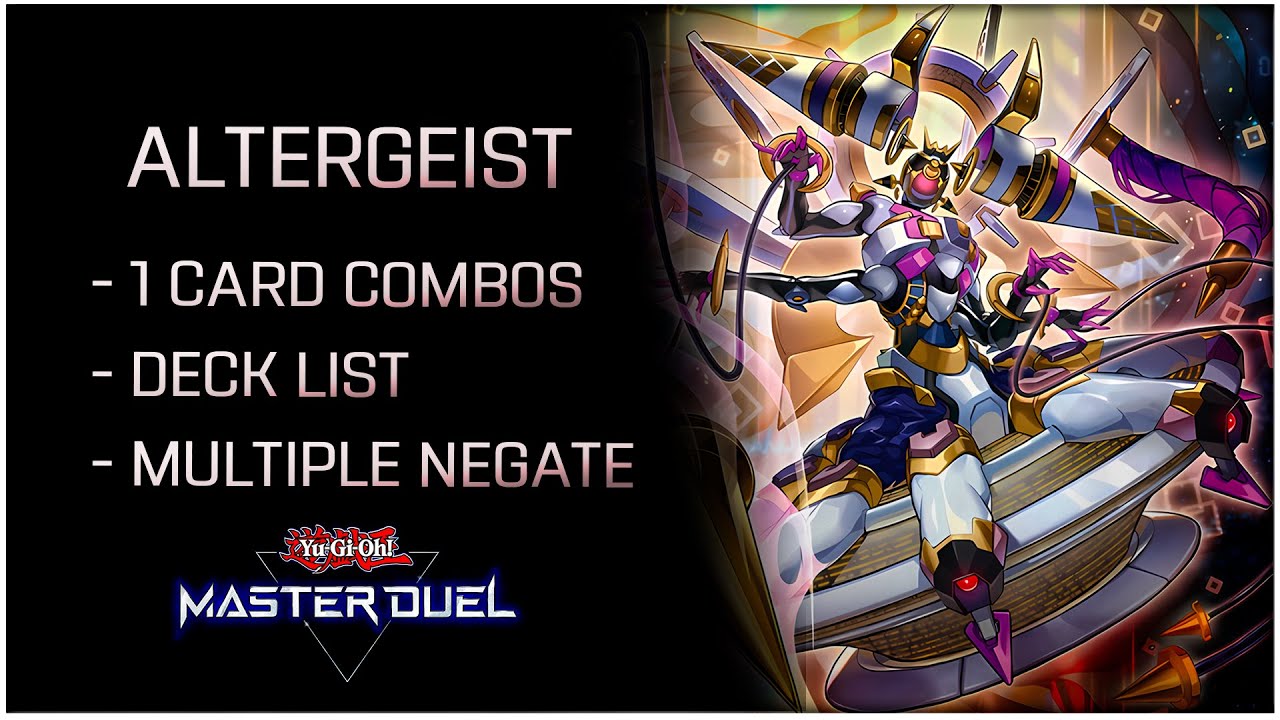Combos Guide & Deck List for Altergeist Deck - New Support Adminia! [Yu-Gi-Oh! Master Duel]