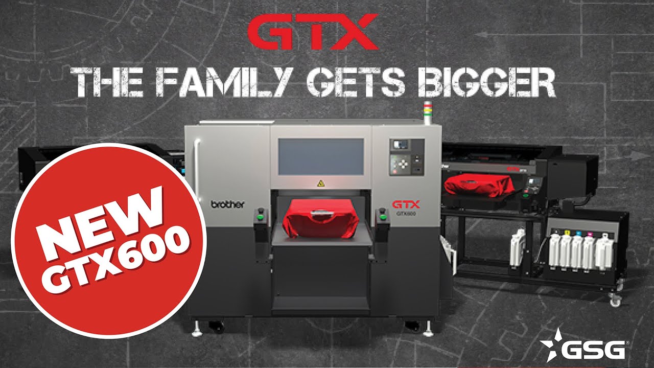 Introducing the Brother GTX600 Industrial DTG Printer