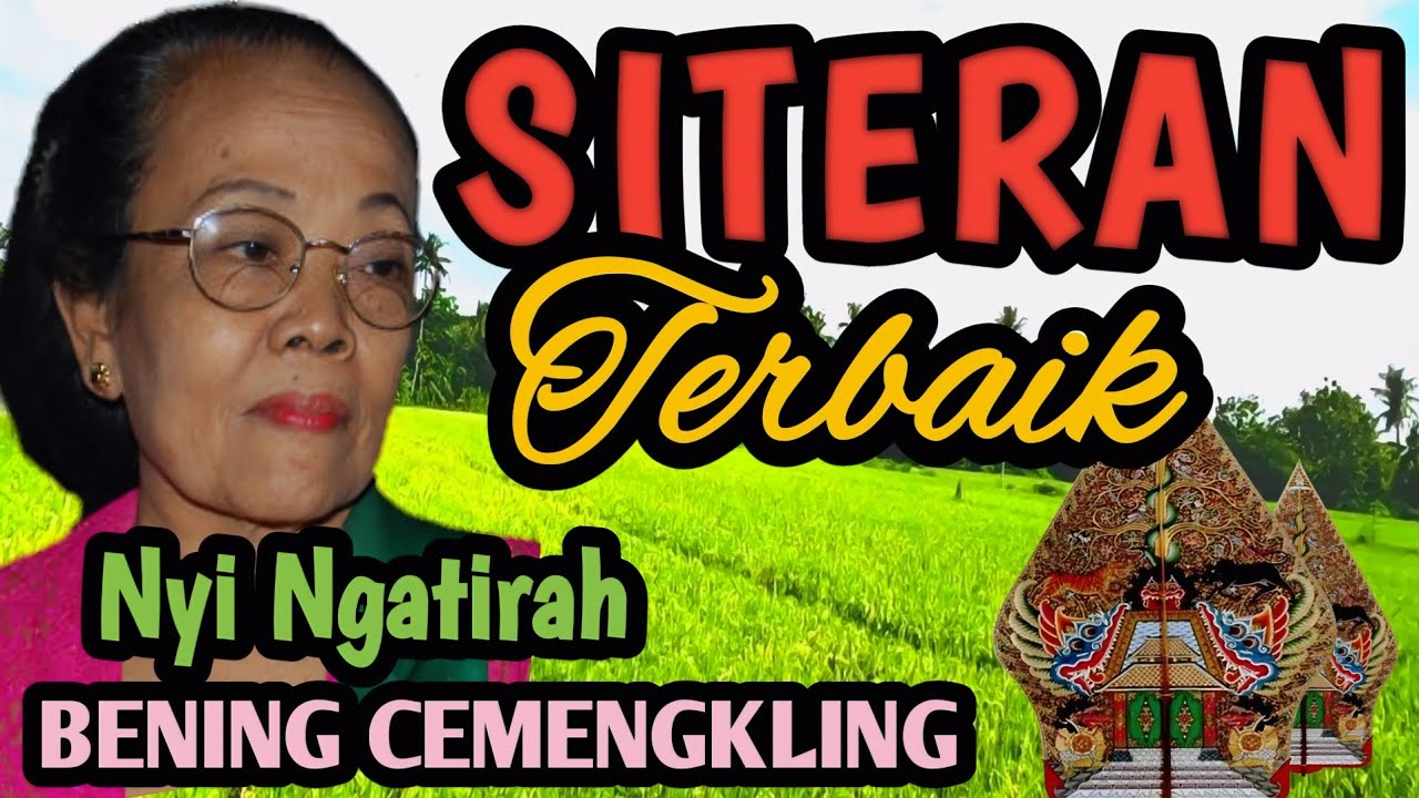 1 JAM NONSTOP GENDING SITERAN TERBAIK - GENDING KLASIK TERLARIS  NYAMLENG - SITERAN NYI NGATIRAH 