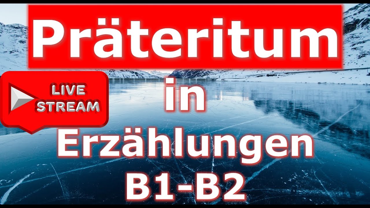 Präteritum | Livestreaming 26.11.2023