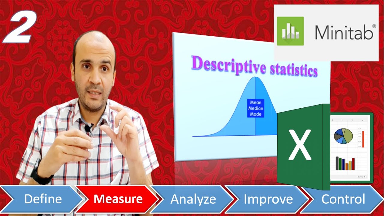 M2-Descriptive statistics | Excel | Minitab | Six Sigma principles (Arabic)