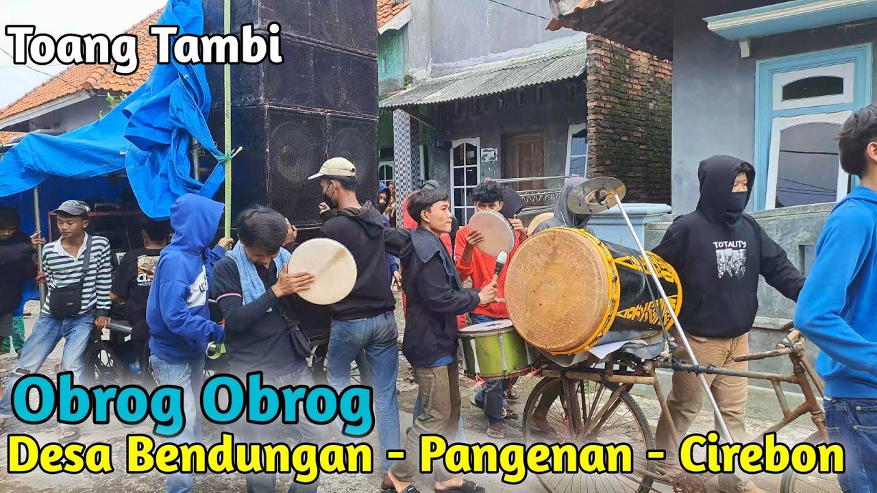 Obrog Obrog Desa Bendungan Edisi Narik Toang Tambi