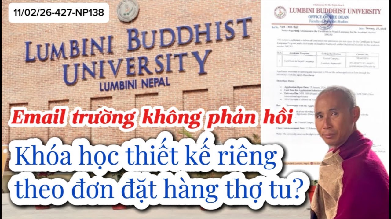 Email ĐH Lumbini không hồi âm- Khoá học thiết kế riêng cho thợ tu theo đặt hàng?
