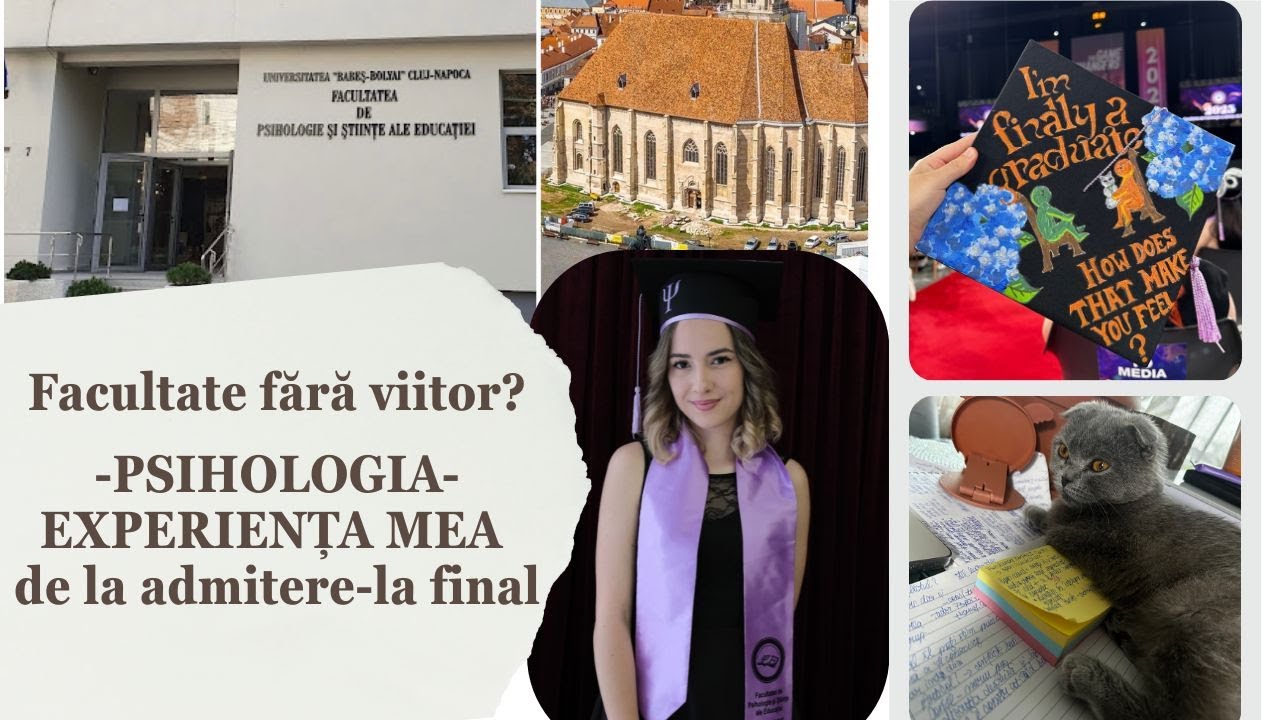 Facultatea de Psihologie Cluj - Experiența Mea (cu bune și cu rele)