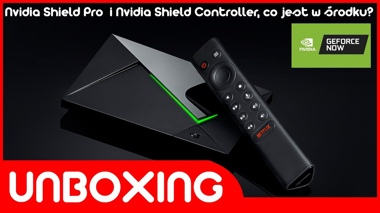Nvidia Shield Pro (2019) i Nvidia Shield Controller - co znajdziemy w pudełku?