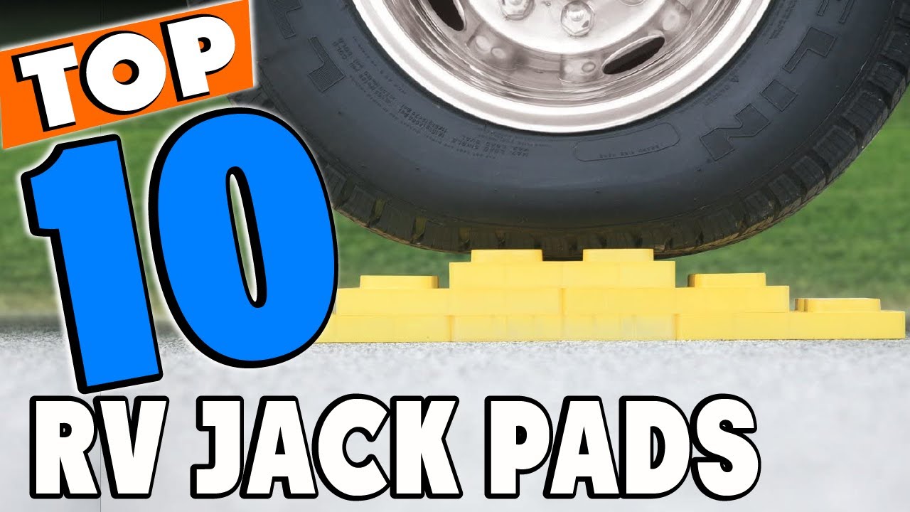 Top 10 Best RV Jack Pads Review In 2026