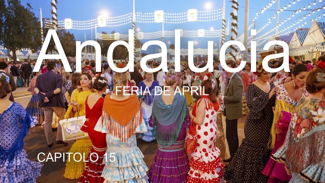 15 VIAGGIO IN ANDALUCIA - LA FERIA DE ABRIL