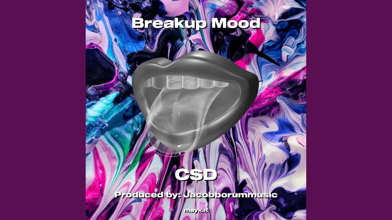 Breakup Mood