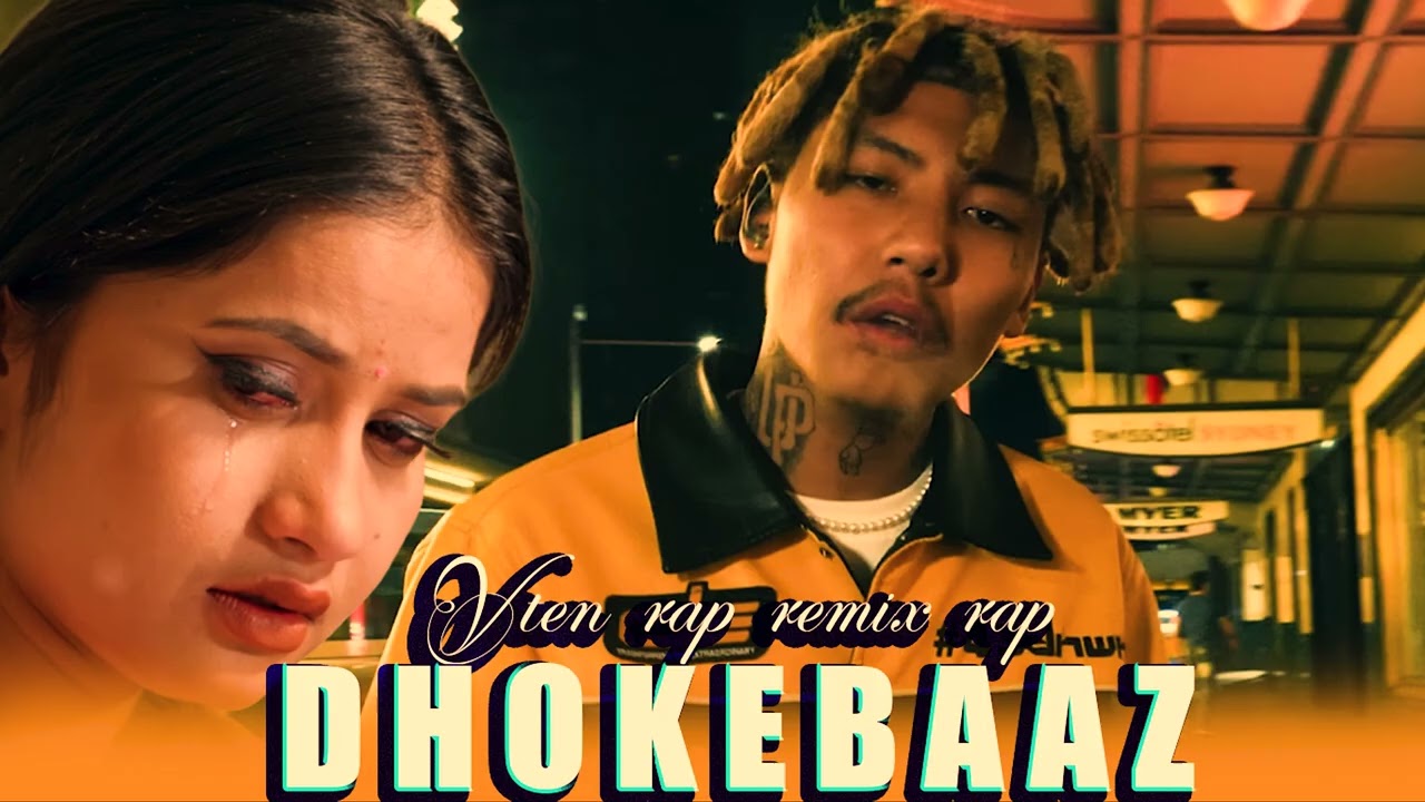 latest V-TEN Dhokebaaz Top Hit Nepali Remix Rap Collection 2026 (official rap song)