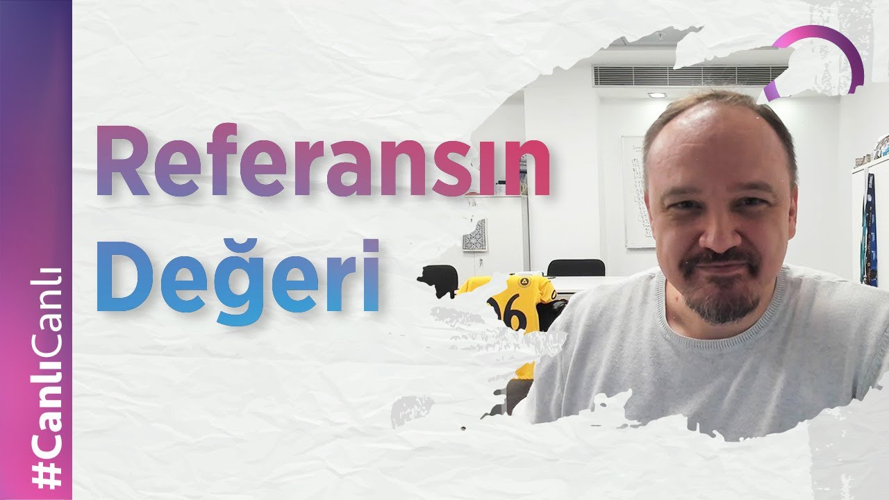 Referansın Değeri