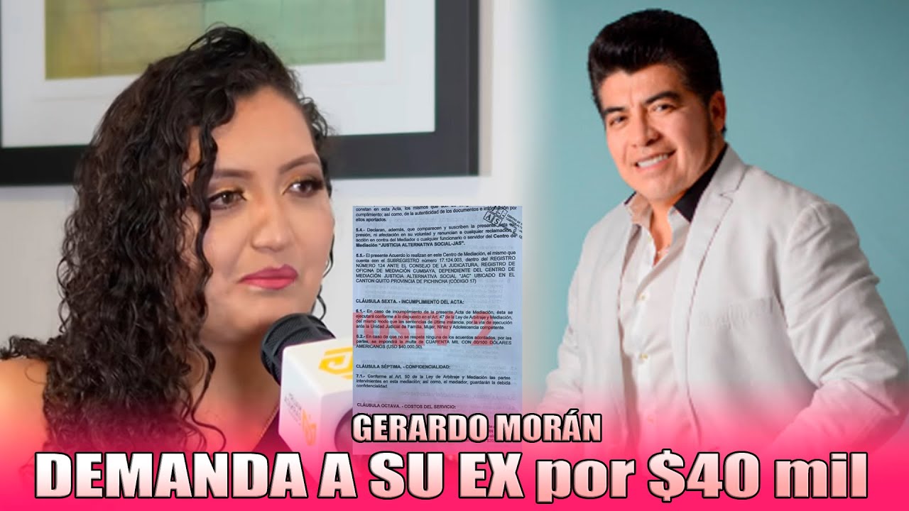 Gerardo Morán demanda a su Ex Amante por 40 mil Se cansó que hable de ÉL