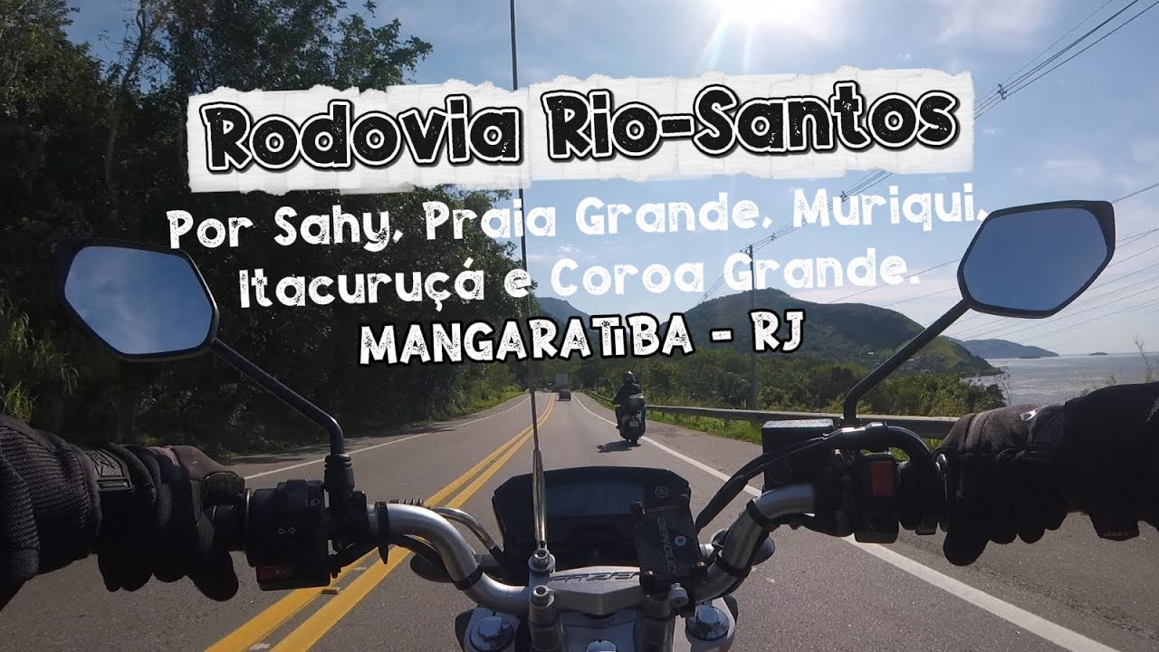 Rodovia Rio-Santos - Mangaratiba - RJ. Por Sahy, Praia Grande, Muriqui, Itacuruçá e Coroa Grande.