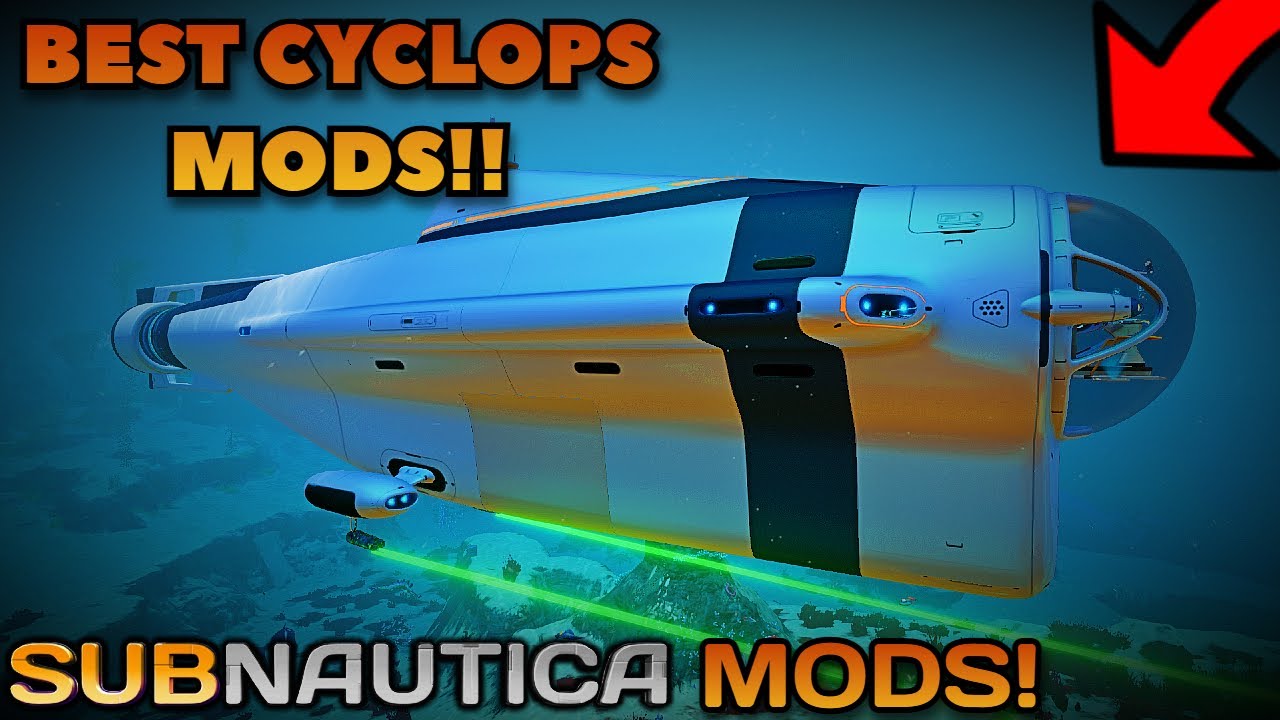 6 AMAZING CYCLOPS Mods for Subnautica!