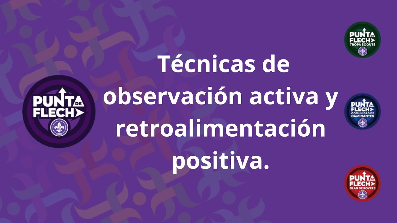 Observaci&oacute;n activa y retroalimentaci&oacute;n positiva