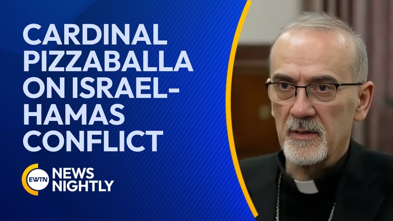 Cardinal Pizzaballa on Sacrifice and Forgiveness Amid the Israel-Hamas Conflict | EWTN News Nightly