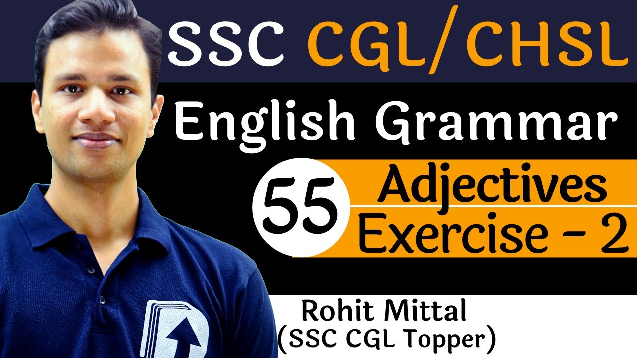 [55] Adjectives Exercise - 2 | Grammar for SSC | Devotion Institute | Rohit Sir