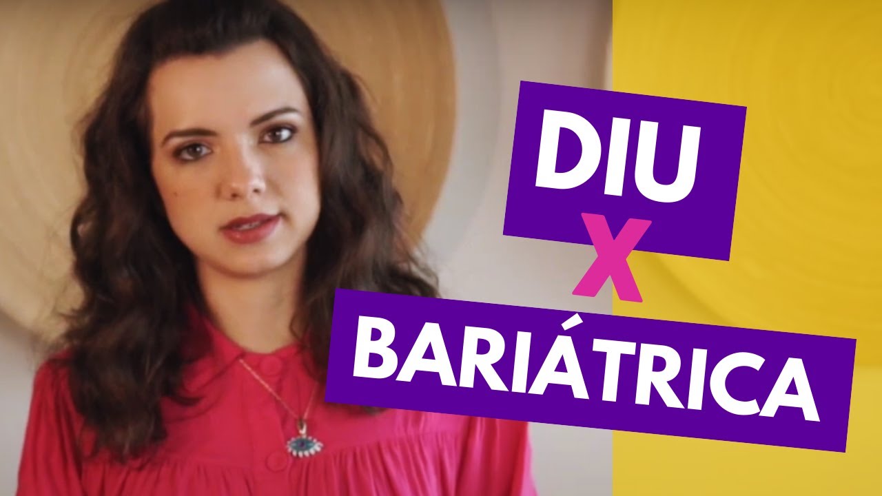 O MELHOR ANTICONCEPCIONAL PÓS-BARIÁTRICA | Mariana Viza