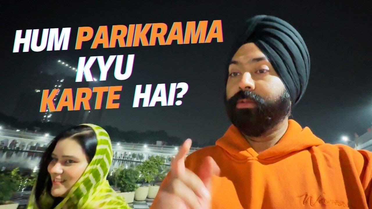 Why we do Sarovar Parikarma? | Sardarcasm