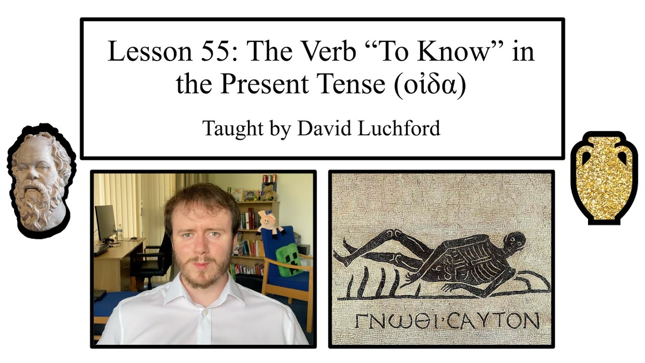 Ancient Greek Lesson 55: The Verb 