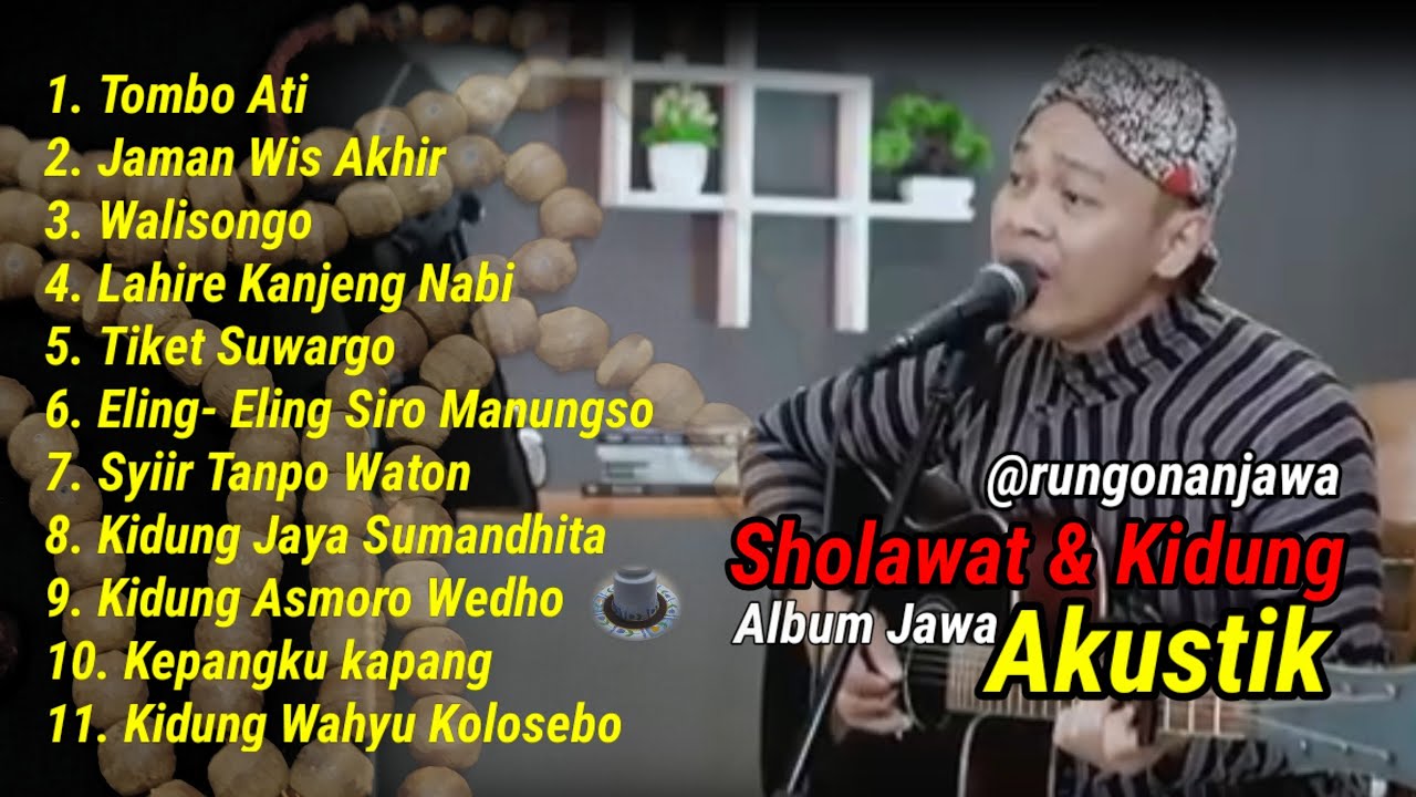 TOMBO ATI Versi Akustik Sholawat & Kidung  11 LAGU JAWA Viral 2024 By SIHO #rungonanjawa