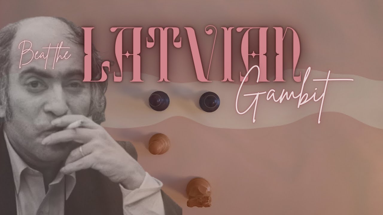 Латышский гамбит (никогда больше не проигрывайте!)