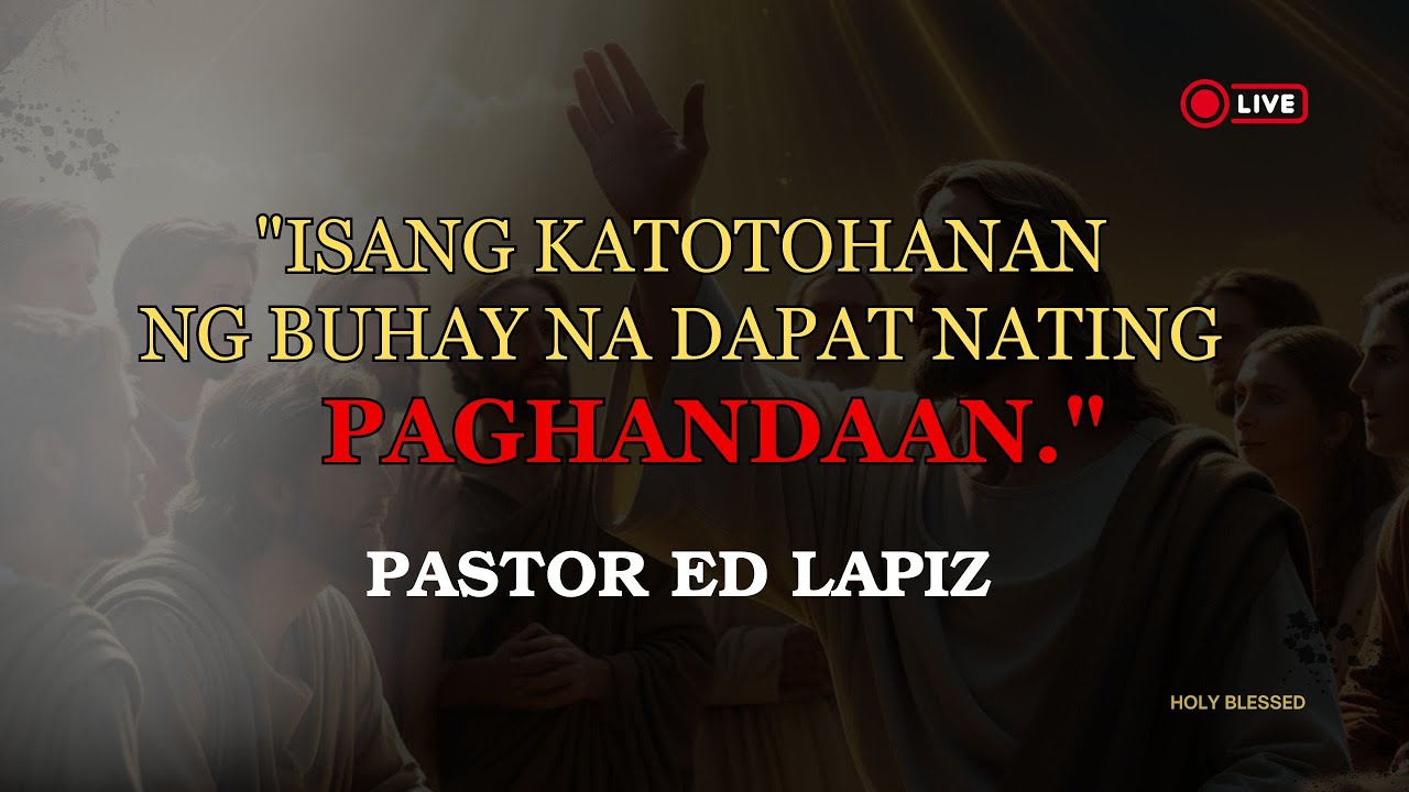 ISANG KATOTOHANAN NG BUHAY NA DAPAT NATING PAGHANDAAN