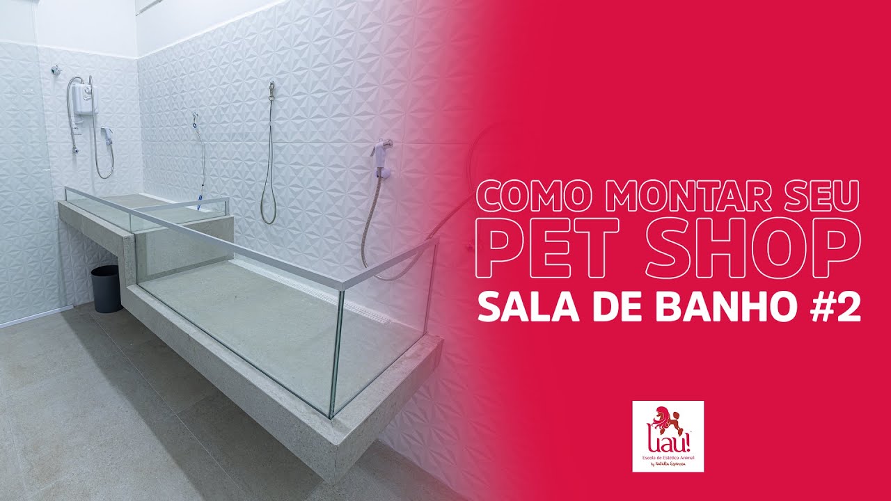 Como montar seu Pet Shop: Sala de Banho #parte2