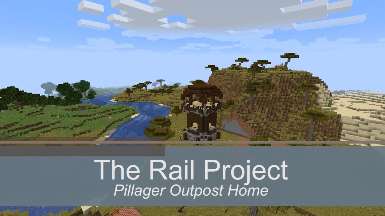 The Rail Project: Pillager Outpost Home