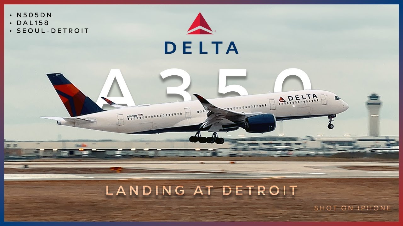 🔺Delta Airlines A350 Landing at Detroit Metro Airport from Seoul | December 16, 2022 | #shotoniphone