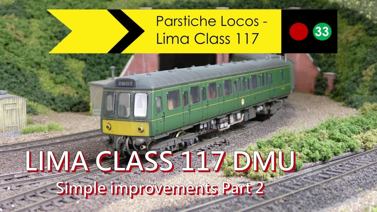 LIMA Class 117 DMU upgrade - Part 2
