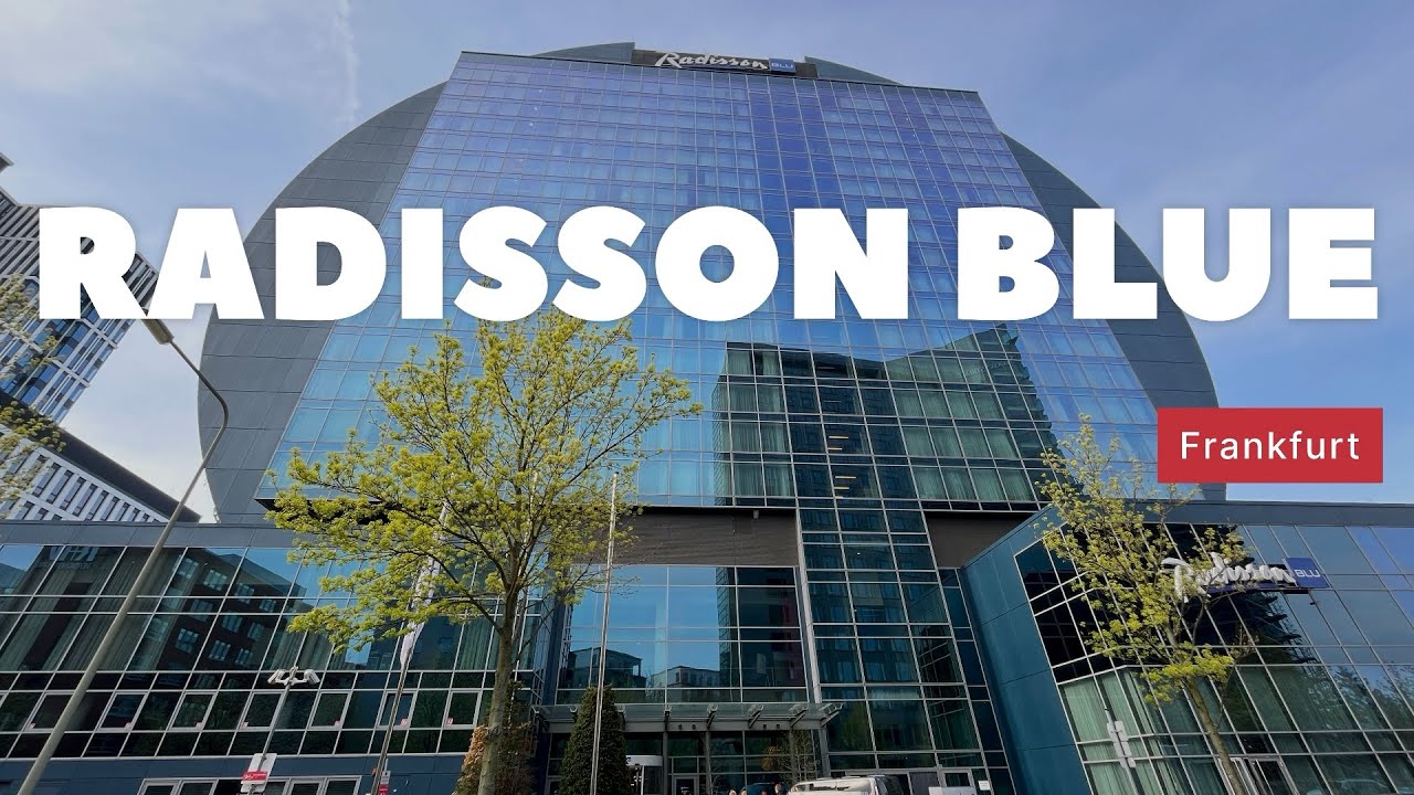 Radisson Blue Hotel Frankfurt