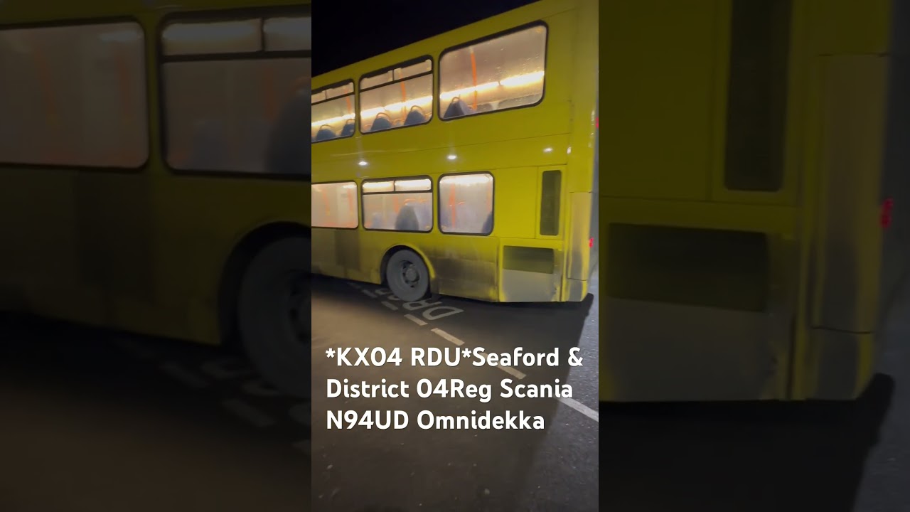 *KX04 RDU*Seaford & District 04Reg Scania N94UD Omnidekka #busspotting #scaniabuses