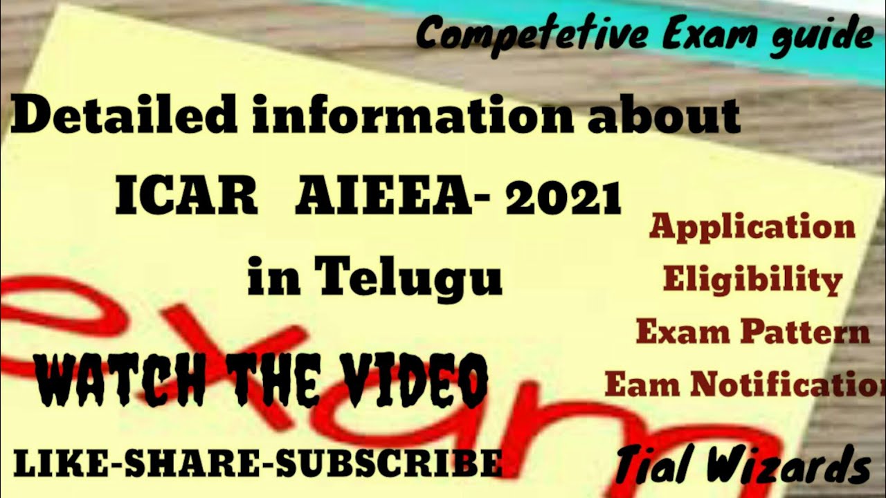 ICAR 2021 Notification | ICAR 2021 full details | ICAR 2021 dates, syllabus, pattern, eligibility