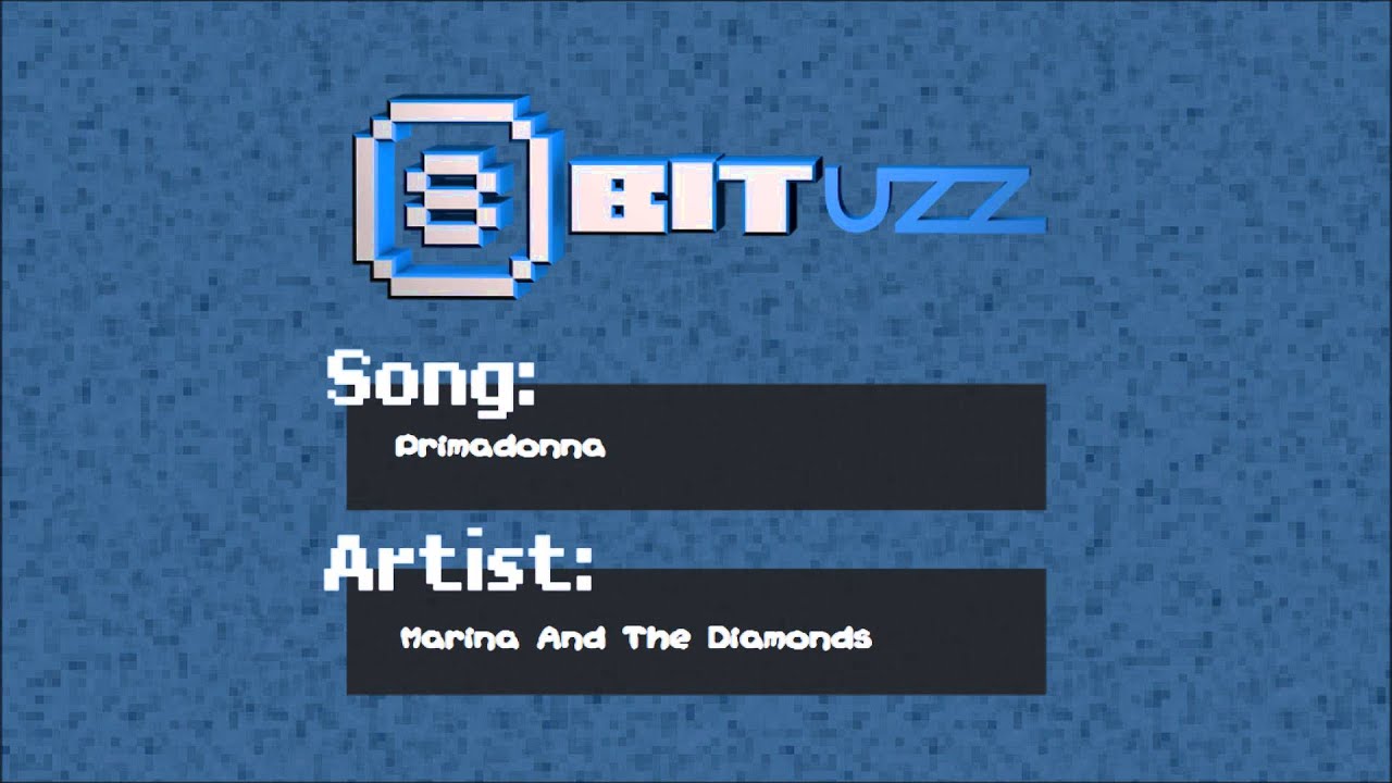 Primadonna - Marina And The Diamonds - 8Bit