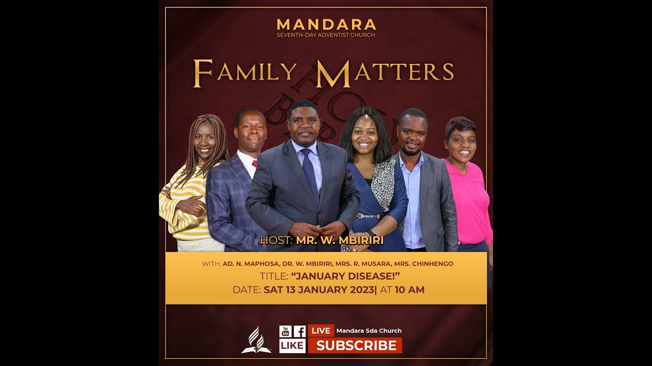 Family Matters || Title : January Disease || 13 January 2023 || 10:00am