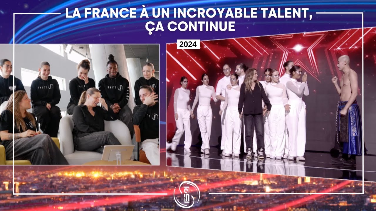 La France a un incroyable talent, ça continue - Mega Unity