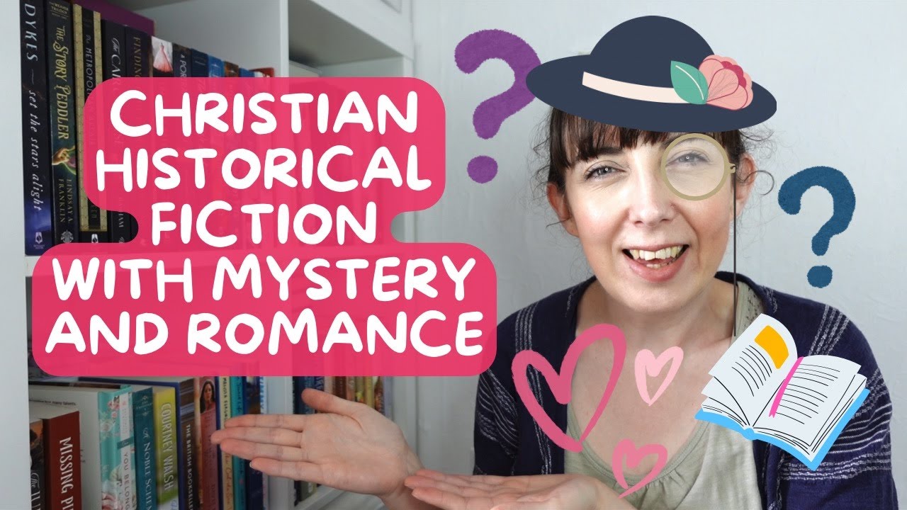 Great Christian/Clean Historical Fiction with Mystery and Romance