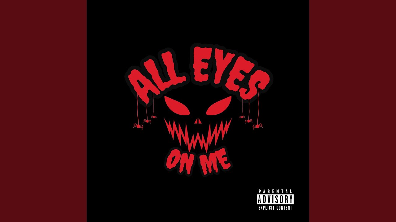 All Eyes On Me