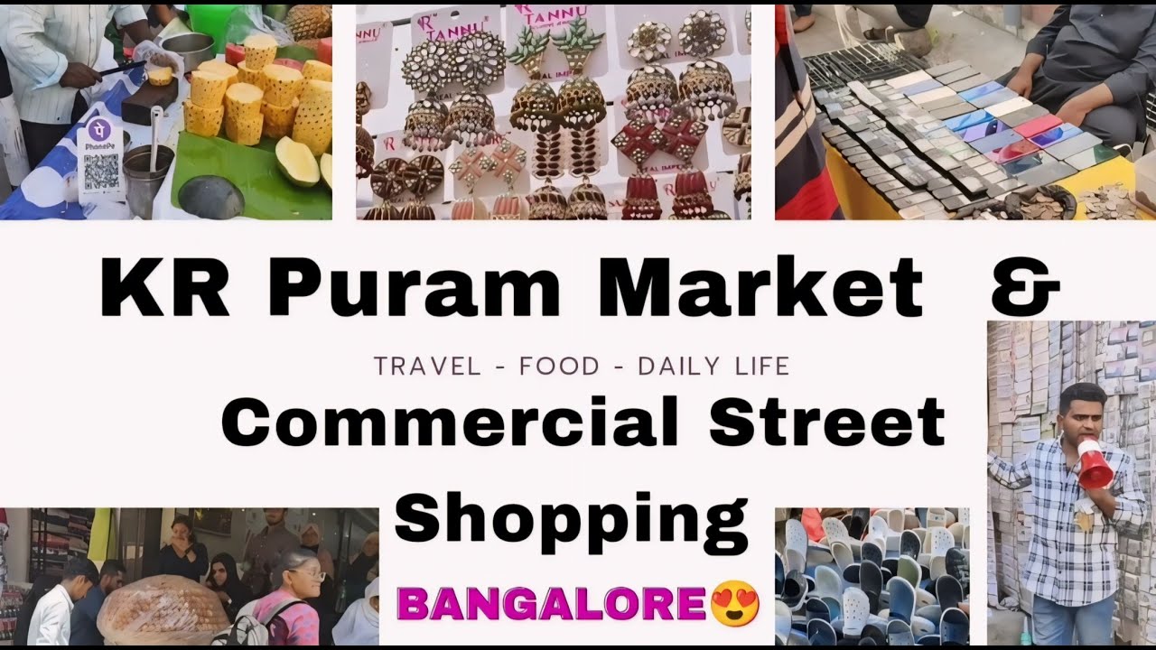 Commercial Street Shopping Bangalore | Shivaji Nagar | KR Puram Market Bangalore | Biggest Market |