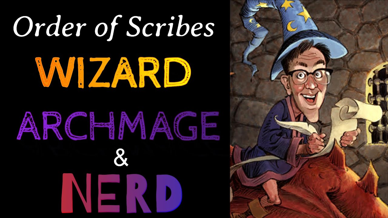 Order of Scribes Wizard D&D 5e: High Level Features