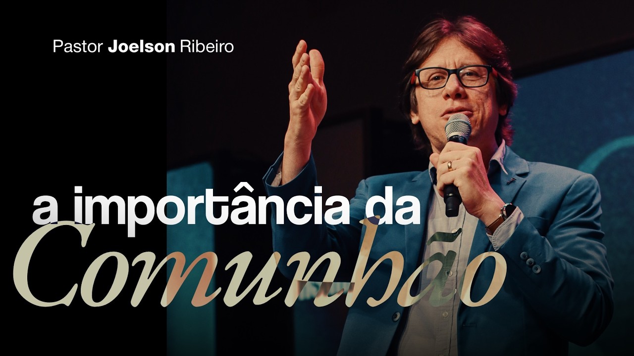 A importância da comunhão com o Espírito Santo |@PastorJoelsonRibeiro 17-02-2026