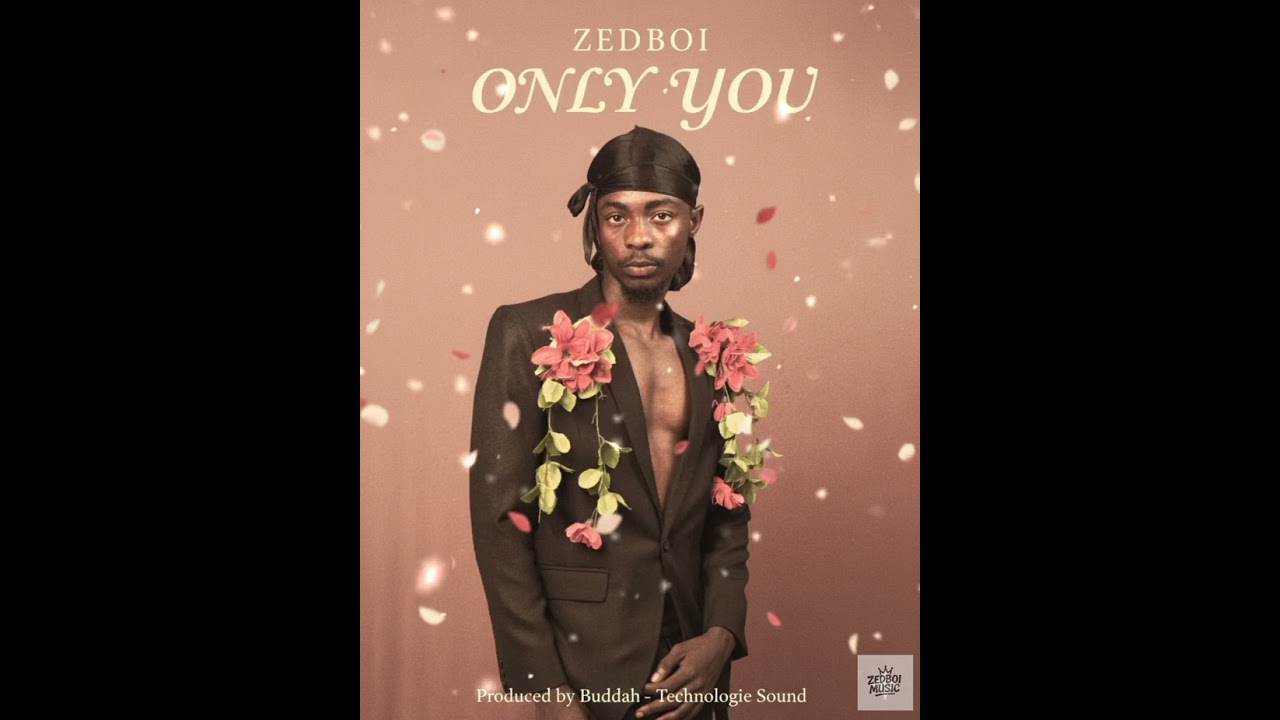 Zedboi - Only You [ Official Lyrics Video ]