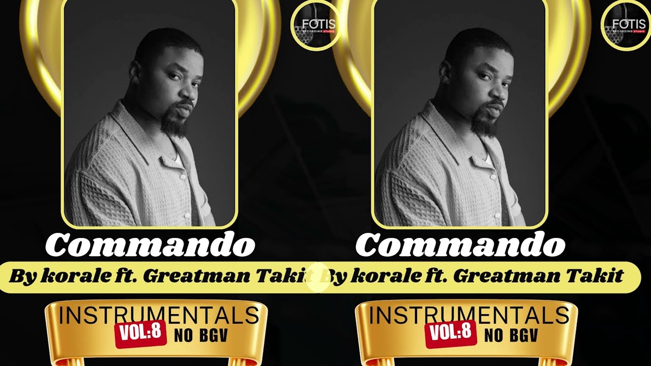 Ko'rale & GreatMan Takit  // Commando Instrumental