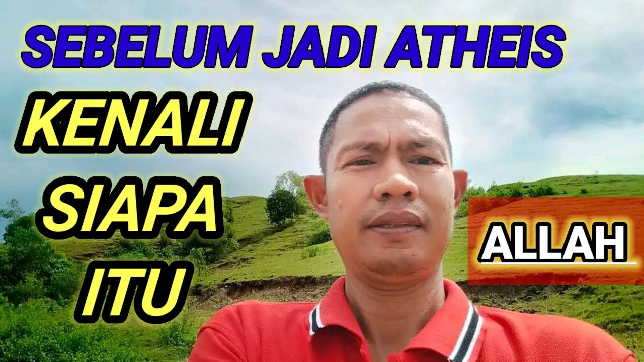 APAKAH ADA TUHAN???SEBELUM JADI ATHEISME, LIHAT INI...SUPAYA MENGENAL TUHAN YANG SESUNGGUHNYA.