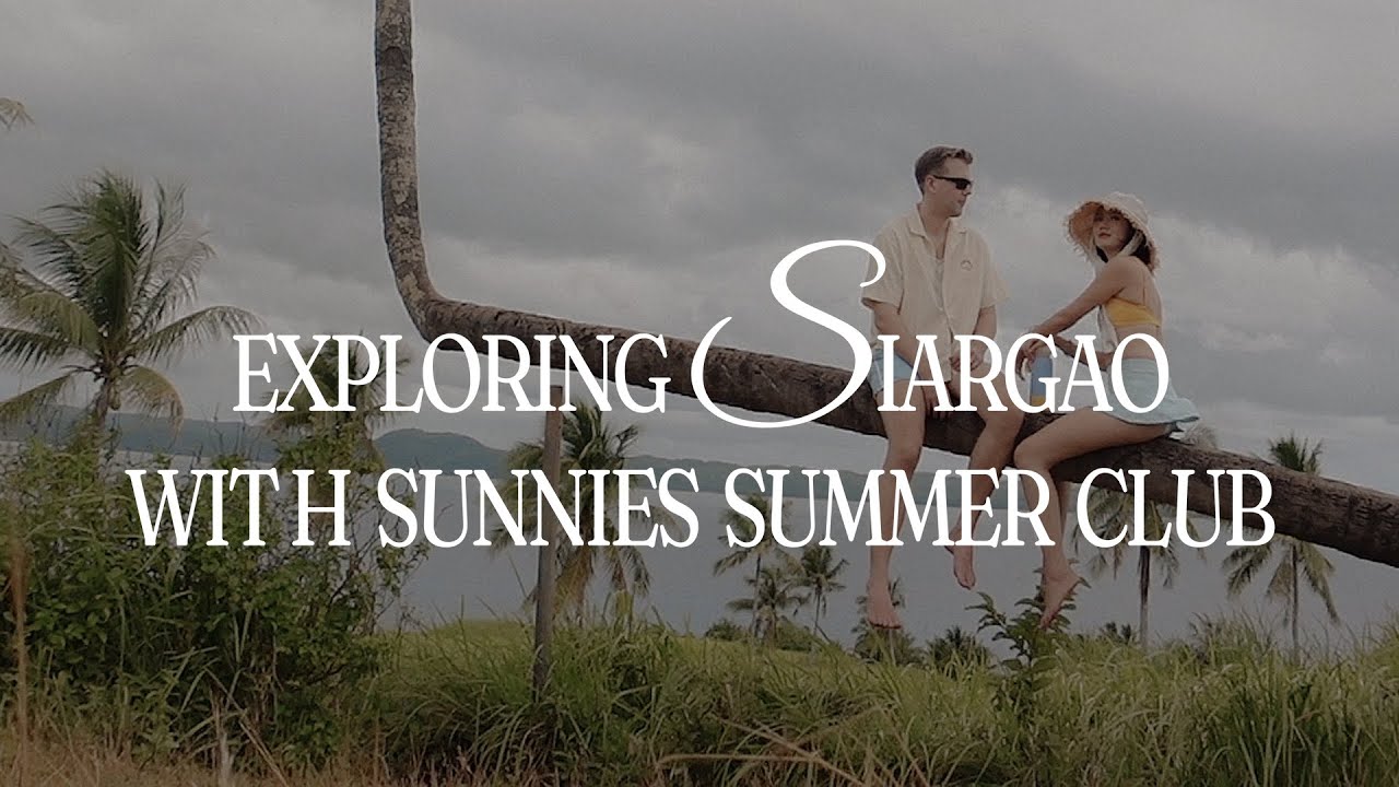 Exploring Siargao With Sunnies Summer Club | Camille Co