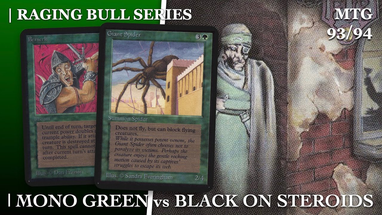Mono Green vs Black on Steroids (Bu) | Ep2. RBS '22 | Old School Magic the Gathering MTG 93/94 | 548
