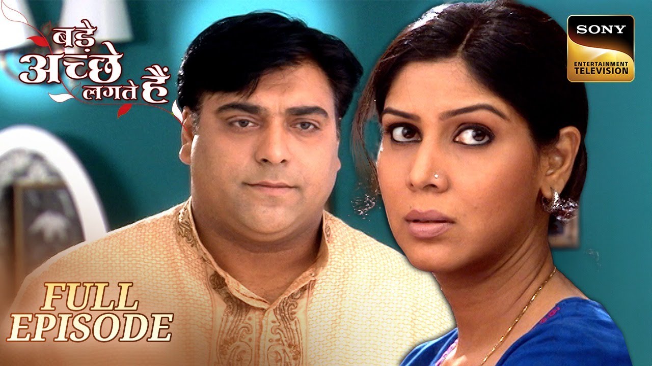 Bade Achhe Lagte Hain | Episode 27 | Priya के साथ सगाई तोड़ना चाहता है Ram | Full Episode